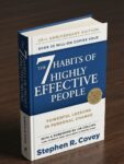 The 7 habits of highly effective people